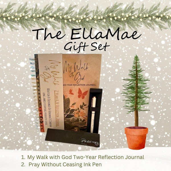 KJV Gift Set~ The EllaMae My Walk with God Journal Two-Year Reflection Journal & Pray Without Ceasing Ink Pen